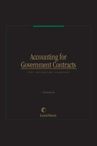 Title: Accounting for Government Contracts--Cost Accounting Standards, Author: Lane K. Anderson