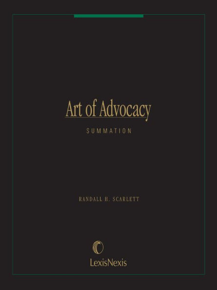 Art of Advocacy Series: Summation