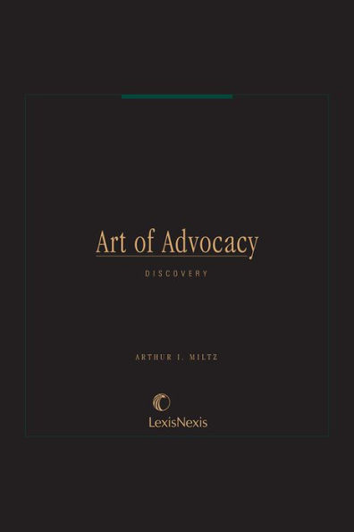 Art of Advocacy Series: Discovery