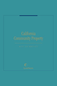 Title: California Community Property With Tax Analysis, Author: Publisher's Editorial Staff