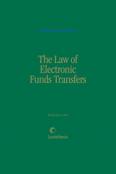 The Law of Electronic Funds Transfers