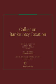 Title: Collier on Bankruptcy Taxation, Author: Myron M. Sheinfeld