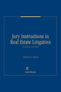 Jury Instructions in Real Estate Litigation