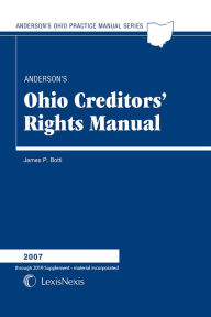 Title: Anderson's Ohio Creditor's Rights Manual, Author: James P. Botti