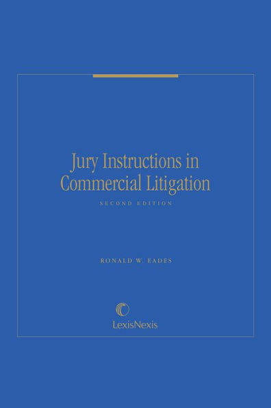 Jury Instructions in Commercial Litigation