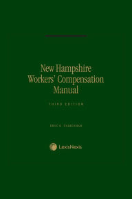 Title: New Hampshire Workers' Compensation Manual, Author: Paul L. Salafia