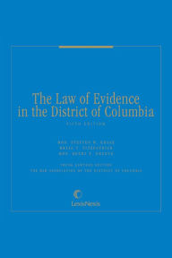 Title: The Law of Evidence in the District of Columbia, Author: Steffen W. Graae