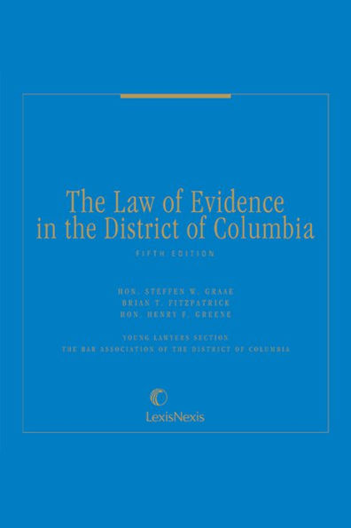 The Law of Evidence in the District of Columbia