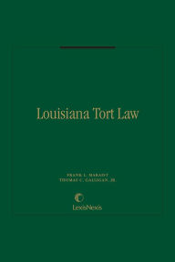 Title: Louisiana Tort Law, Author: Frank L. Maraist