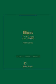 Title: Illinois Tort Law, Author: Michael J. Polelle