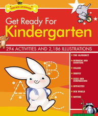 Title: Get Ready for Kindergarten Revised and Updated, Author: Heather Stella