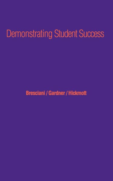 Demonstrating Student Success: A Practical Guide to Outcomes-Based Assessment of Learning and Development Affairs