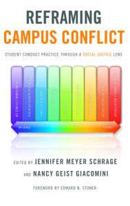 Title: Reframing Campus Conflict / Edition 1, Author: Jennifer Meyer Schrage