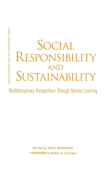 Social Responsibility and Sustainability: Multidisciplinary Perspectives Through Service Learning