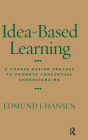 Idea-Based Learning: A Course Design Process to Promote Conceptual Understanding