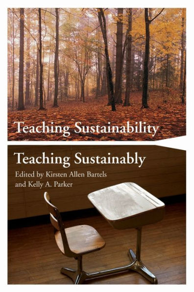 Teaching Sustainability / Teaching Sustainably / Edition 1