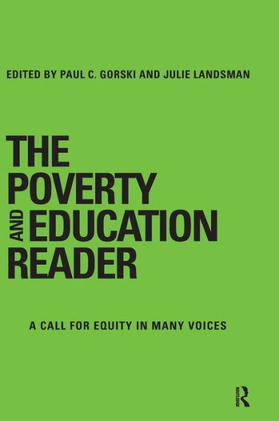 The Poverty and Education Reader: A Call for Equity in Many Voices