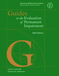 Title: Guides to the Evaluation of Permanent Impairment, Author: Gunnar Andersson