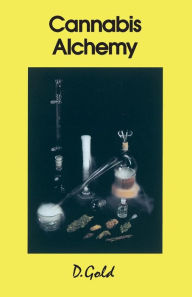 Title: Cannabis Alchemy: Art of Modern Hashmaking, Author: Gold