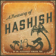 Title: A Treasury of Hashish, Author: Bianka Maria Seidl