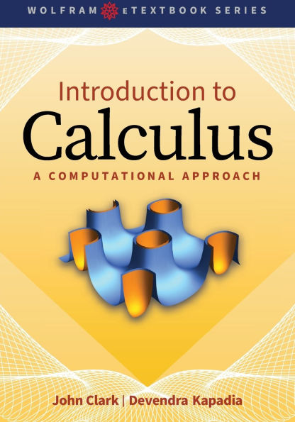 Introduction to Calculus: A Computational Approach