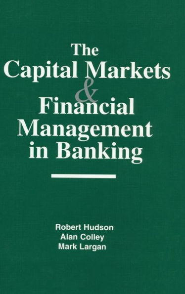 The Capital Markets and Financial Management Banking