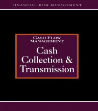 Title: Cash Collections and Transmission, Author: Brian Coyle