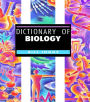 Dictionary of Biology / Edition 1