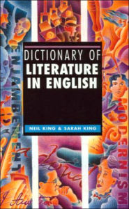 Title: Dictionary of Literature in English / Edition 1, Author: Neil King