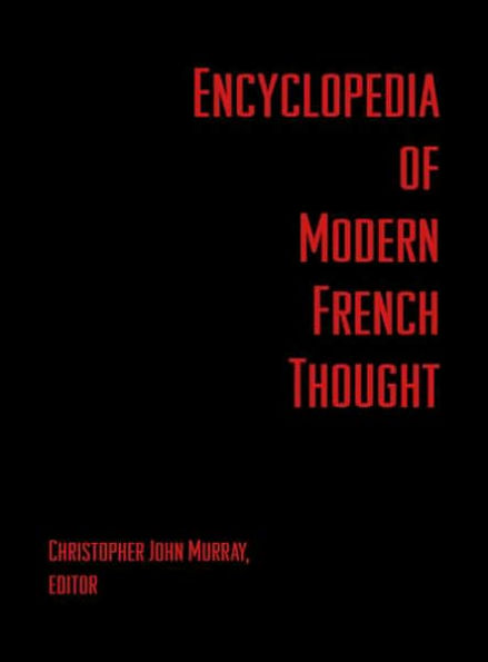 Encyclopedia of Modern French Thought / Edition 1