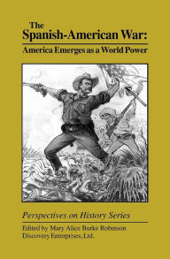 Title: Spanish-American War: America Emerges as, Author: Mary Alice Robinson