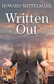 Title: Written Out, Author: Howard  Mittelmark