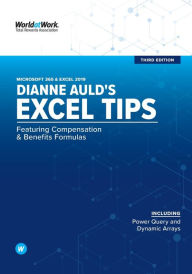 Title: Dianne Auld's Excel Tips: Featuring Compensation and Benefits Formulas Third Edition, Author: Dianne Auld