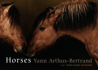 Title: Horses, Author: Yann Arthus-Bertrand