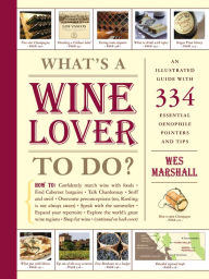 Title: What's a Wine Lover to Do?, Author: Wes Marshall