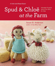 Title: Spud and Chloe at the Farm, Author: Susan B. Anderson