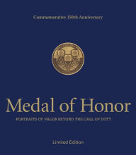 Title: Medal of Honor (Commemorative 150th Anniversary Edition), Author: Peter Collier