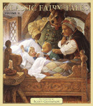 Title: Classic Fairy Tales Vol 2, Author: Scott Gustafson