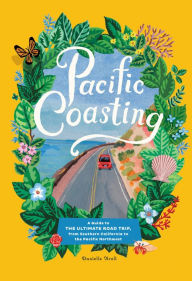 Ebook gratis italiano download per android Pacific Coasting: A Guide to the Ultimate Road Trip, from Southern California to the Pacific Northwest PDF ePub