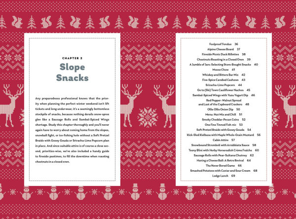 The Snowy Cabin Cookbook: Meals and Drinks for Adventurous Days Cozy Nights