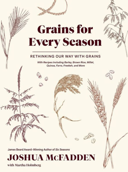 Grains for Every Season: Rethinking Our Way with