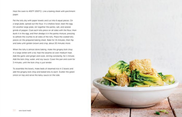 One-Bowl Meals: Simple, Nourishing, Delicious