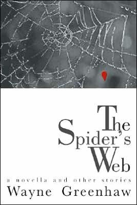 Spider's Web: A Novella and Other Stories