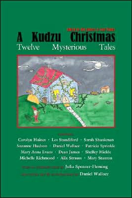 Kudzu Christmas: Twelve Mysterious Tales