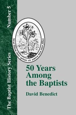 50 Years Among the Baptists