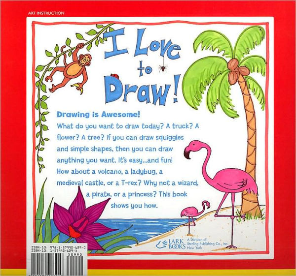 My Very Favorite Art Book: I Love to Draw!