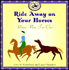 Title: Ride Away on Your Horses: Music, Now I'm One!, Author: John M. Feierabend