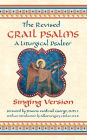 The Revised Grail Psalms - Singing Version: A Liturgical Psalter