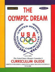 Title: The Olympic Dream, Author: Teacher Created Materials Inc