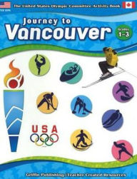 Title: Journey to Vancouver Grades 1-3, Author: Karen McRae